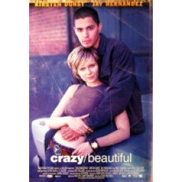 Фильм "Сумасшедшая и красивый" (2001)